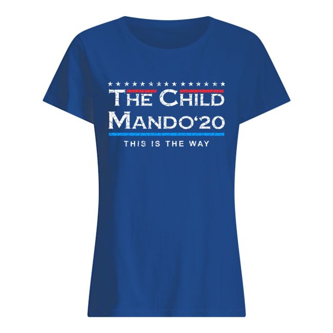 The Child Mando 20 President This Is The Way Shirt Apparel The Child Mando 20 President This Is The Way Shirt Apparel