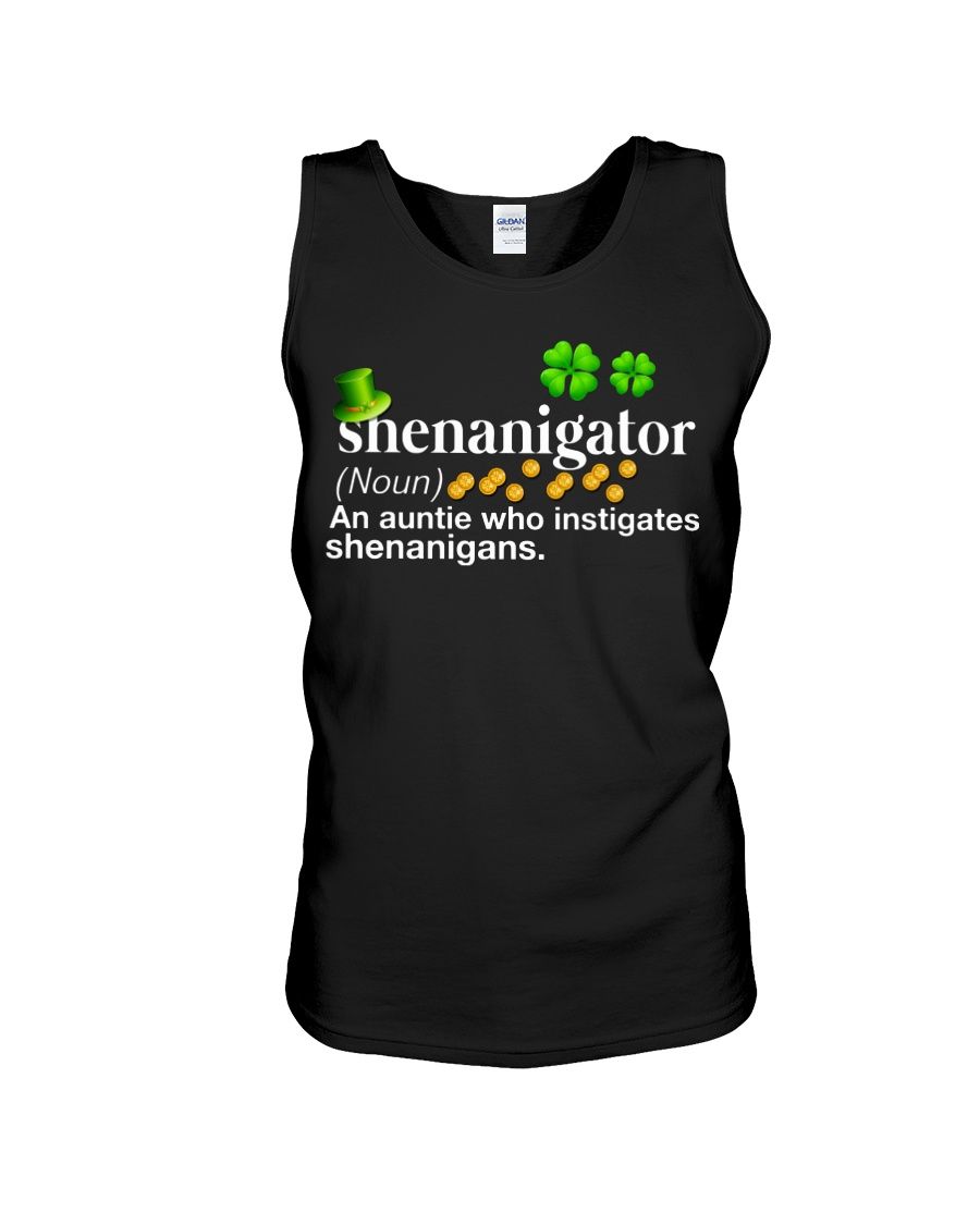 Shenanigator An Auntie Who Instigates Shenanigans Shirt Apparel Shenanigator An Auntie Who Instigates Shenanigans Shirt Apparel