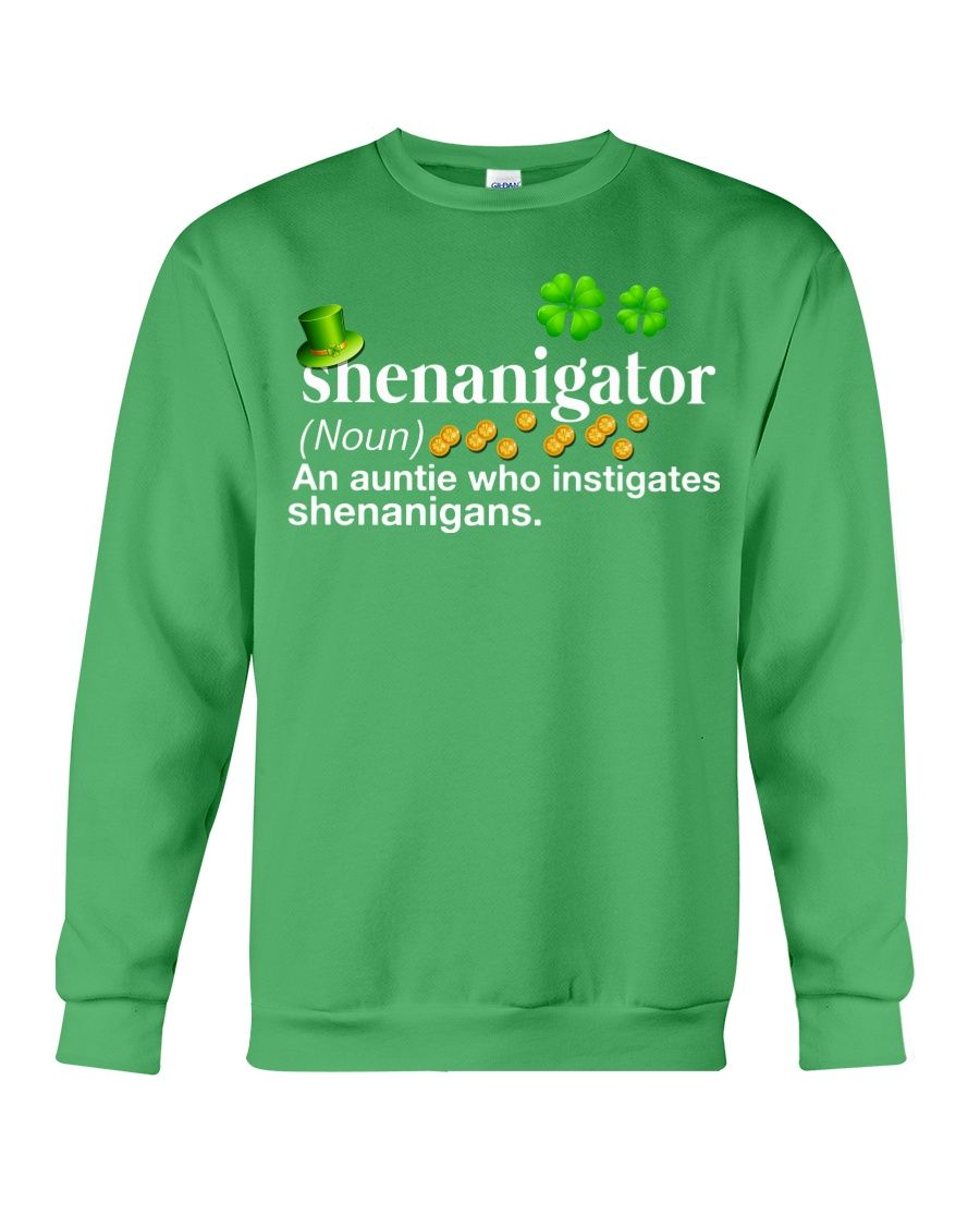 Shenanigator An Auntie Who Instigates Shenanigans Shirt Apparel Shenanigator An Auntie Who Instigates Shenanigans Shirt Apparel