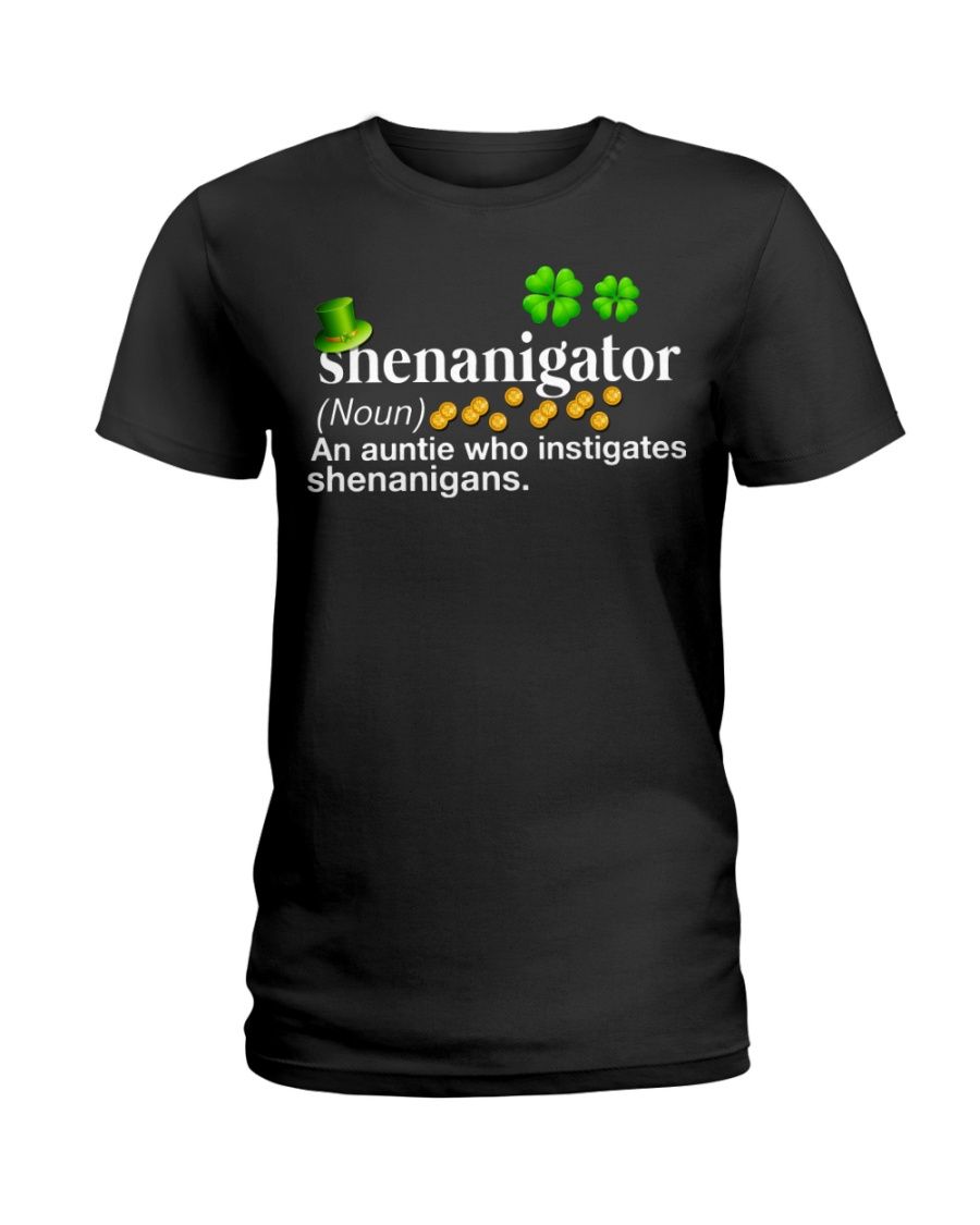 Shenanigator An Auntie Who Instigates Shenanigans Shirt Apparel Shenanigator An Auntie Who Instigates Shenanigans Shirt Apparel