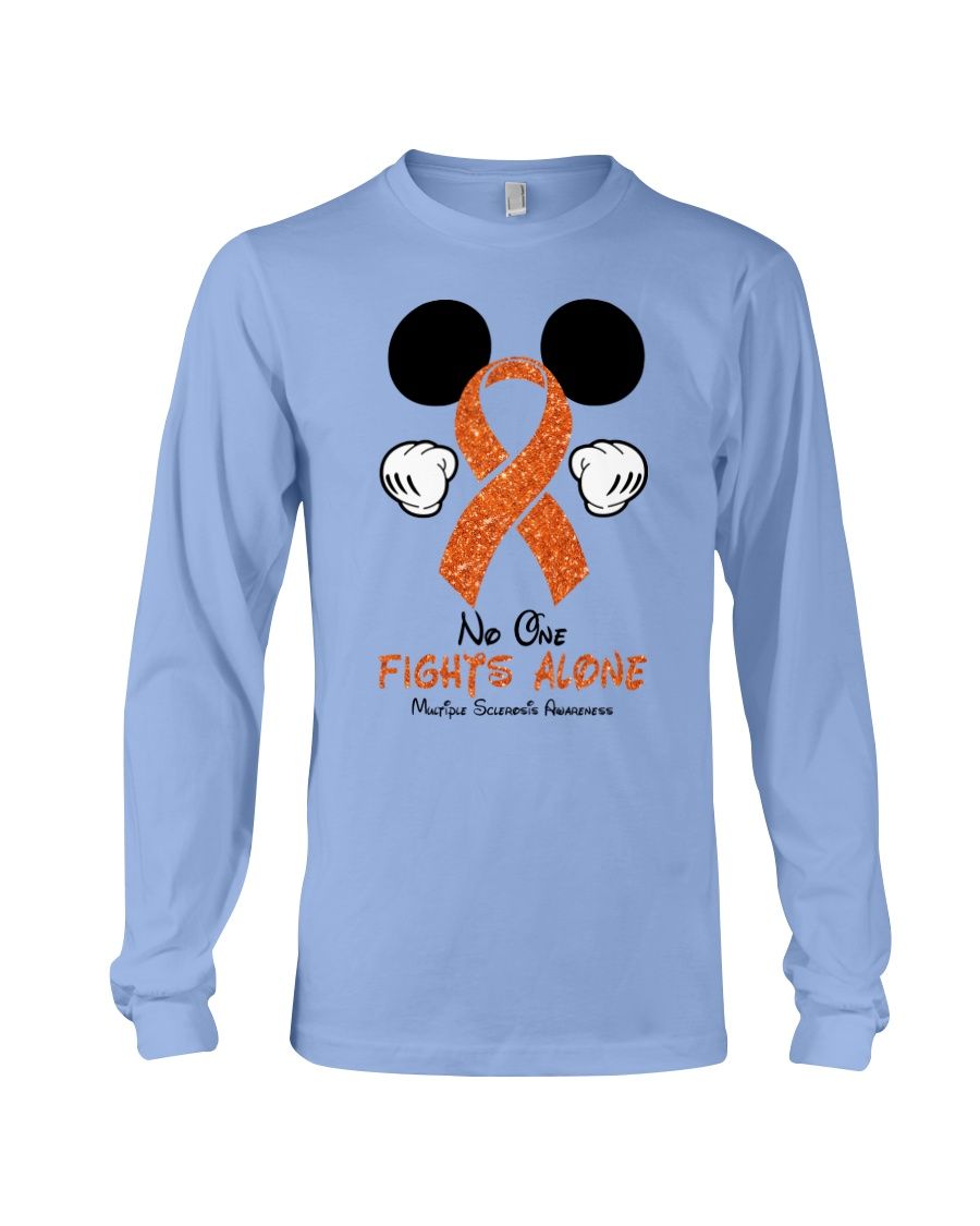 Mickey No One Fights Alone Multiple Sclerosis Awareness Shirt Apparel Mickey No One Fights Alone Multiple Sclerosis Awareness Shirt Apparel