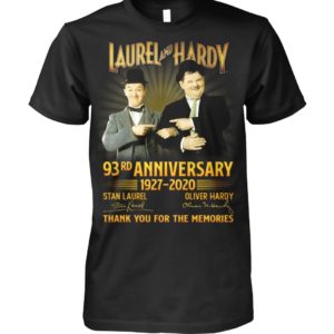 Laurel And Hardy 93rd Anniversary 1927 2020 Thank You For The Memories Shirt Apparel