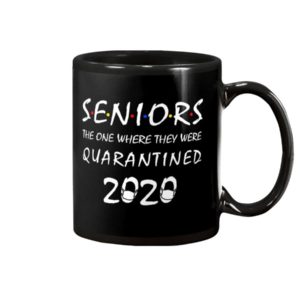 Seniors The One Where They Were Quarantined 2020 Shirt Apparel