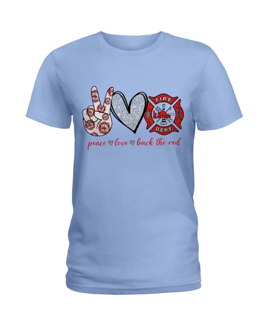 Peace Love Back The Red Fire Fighter Shirt Apparel Peace Love Back The Red Fire Fighter Shirt Apparel