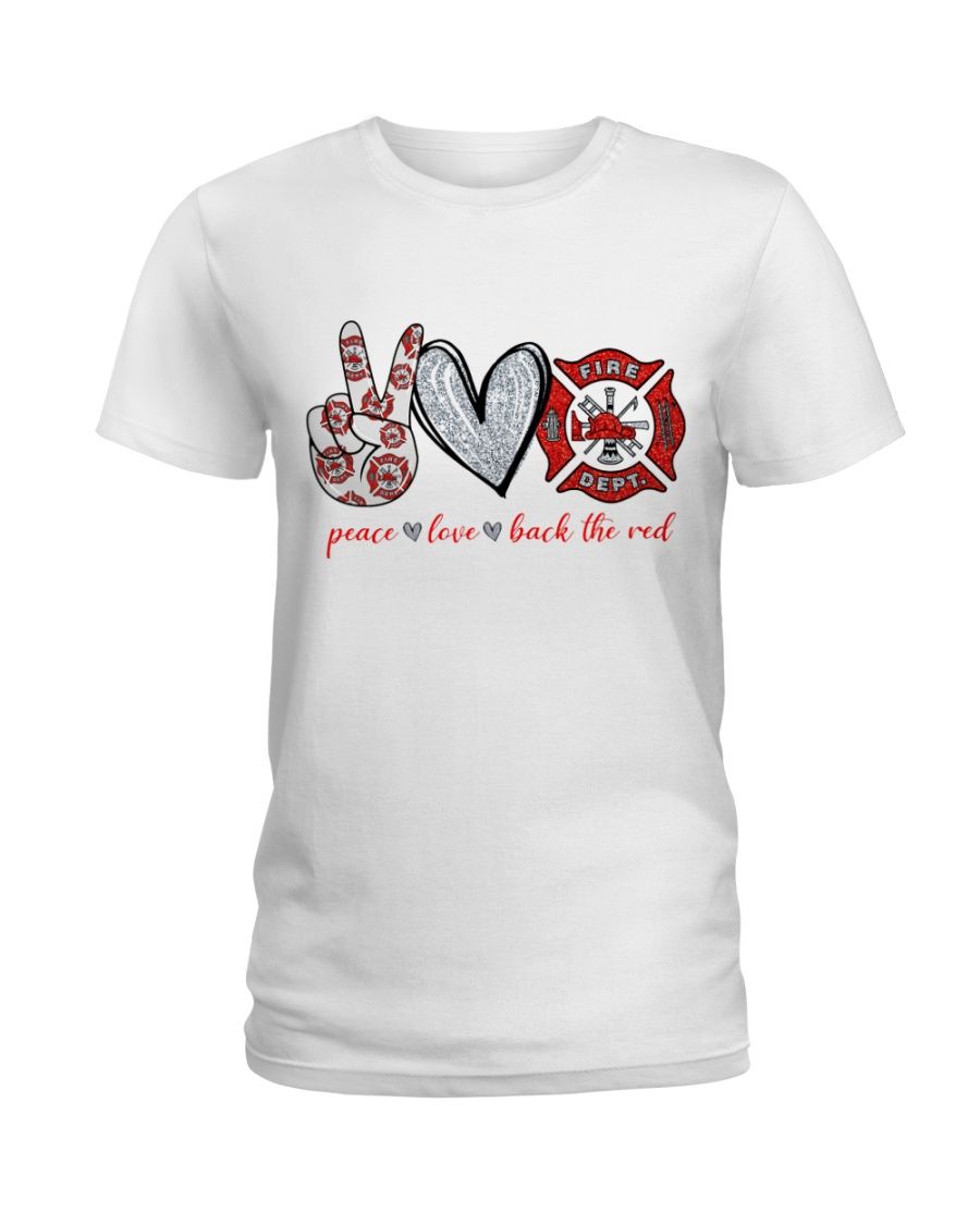 Peace Love Back The Red Fire Fighter Shirt Apparel Peace Love Back The Red Fire Fighter Shirt Apparel