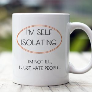 Self Isolating Mug Apparel