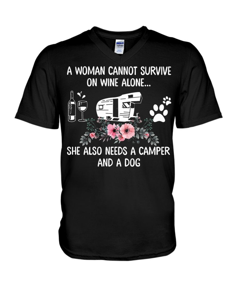 A Woman Cannot Survive On Wine Alone She Also Needs A Camper And A Dog Shirt Apparel A Woman Cannot Survive On Wine Alone She Also Needs A Camper And A Dog Shirt Apparel