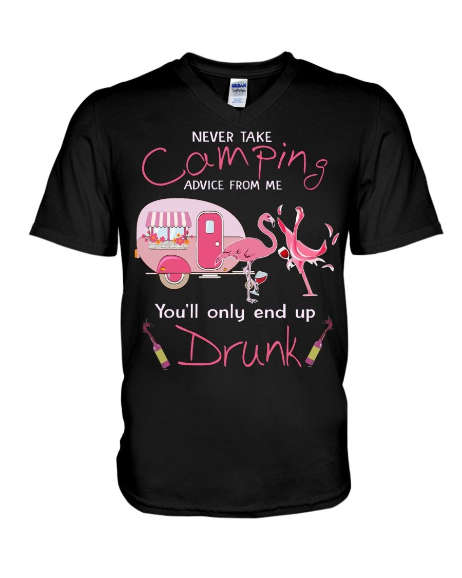 Never Take Camping Advice From Me You'll Only End Up Drunk Shirt Apparel Never Take Camping Advice From Me You'll Only End Up Drunk Shirt Apparel