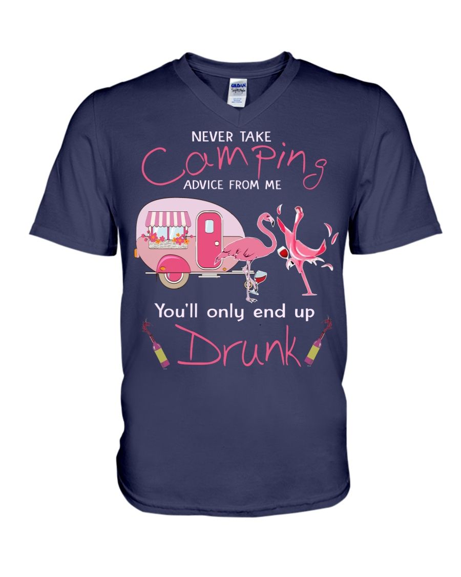 Never Take Camping Advice From Me You'll Only End Up Drunk Shirt Apparel Never Take Camping Advice From Me You'll Only End Up Drunk Shirt Apparel