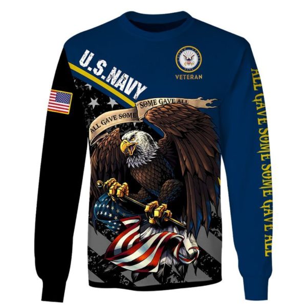 US Navy Veteran All Gave Some, Some Gave All 3D Shirt Apparel