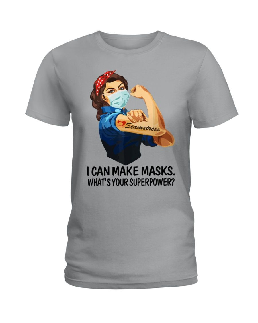 Strong Seamstress I Can Make Mas## What Is Your Superpower Shirt Apparel Strong Seamstress I Can Make Mas## What Is Your Superpower Shirt Apparel