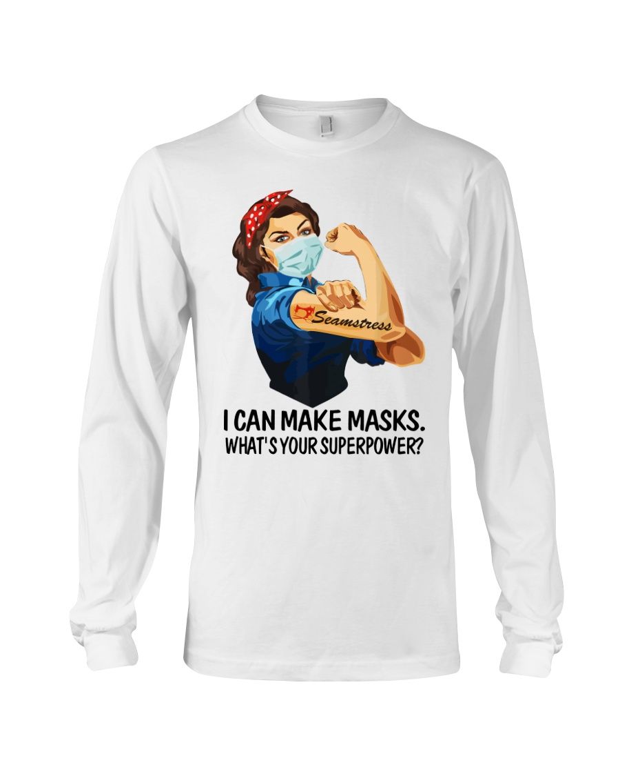 Strong Seamstress I Can Make Mas## What Is Your Superpower Shirt Apparel Strong Seamstress I Can Make Mas## What Is Your Superpower Shirt Apparel