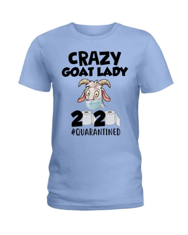 Crazy Goat Lady 2020 Quarantined Shirt Apparel