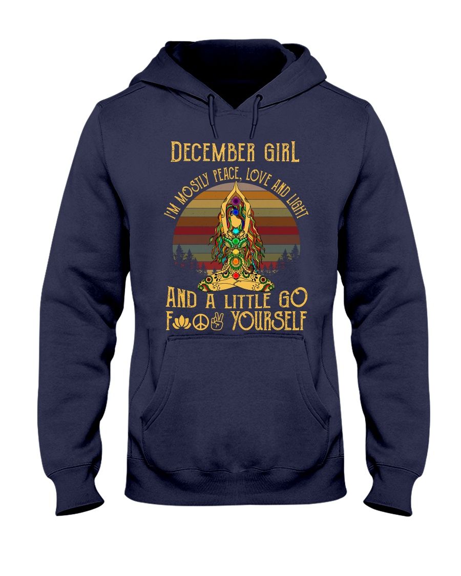 December Girl I'm Mostly Peace Love And Light Buddha Yoga Shirt. Apparel December Girl I'm Mostly Peace Love And Light Buddha Yoga Shirt. Apparel
