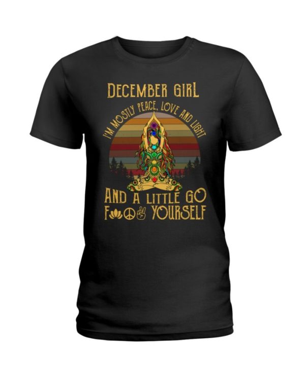 December Girl I'm Mostly Peace Love And Light Buddha Yoga Shirt. Apparel