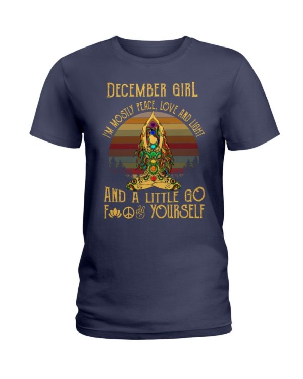 December Girl I'm Mostly Peace Love And Light Buddha Yoga Shirt. Apparel