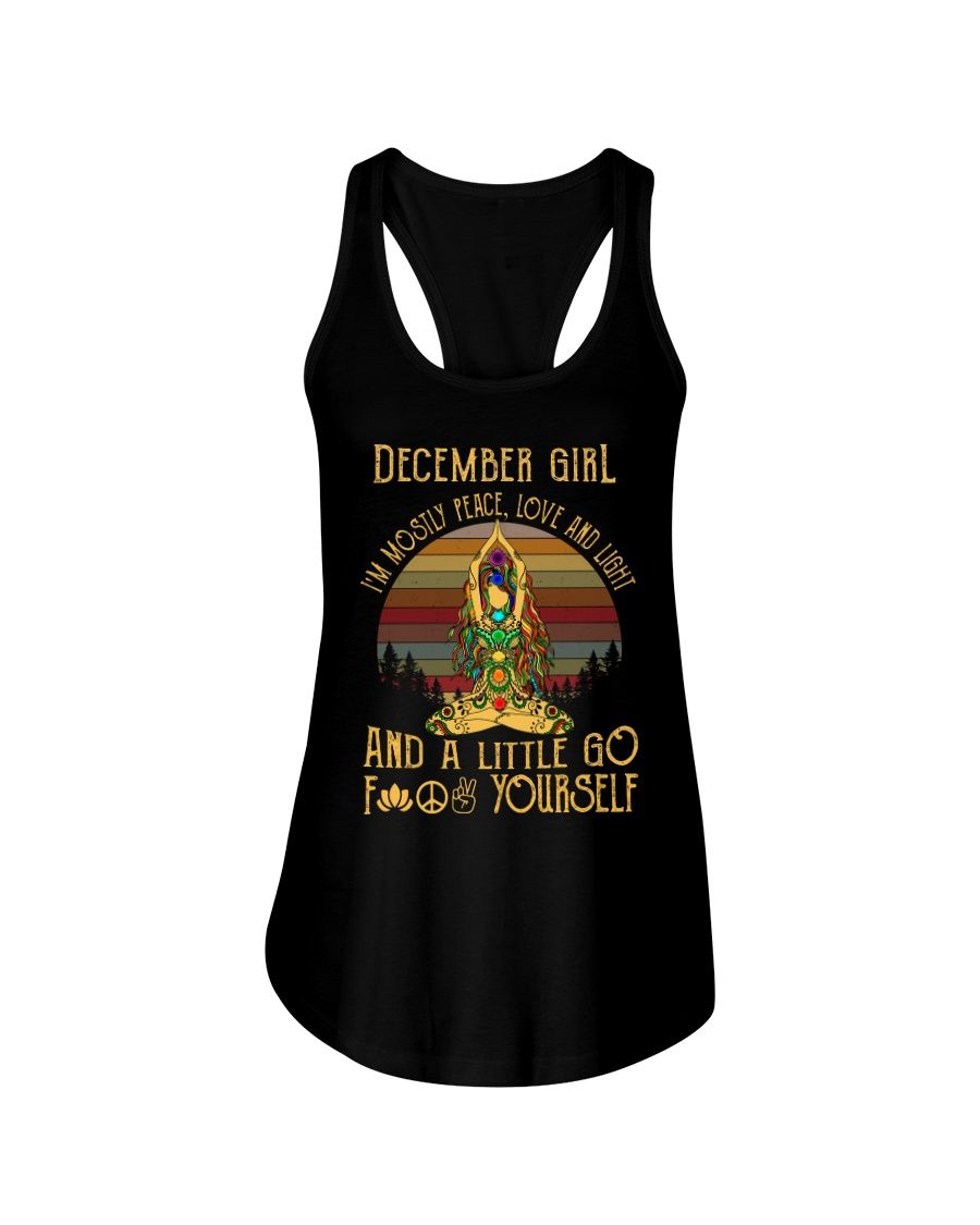December Girl I'm Mostly Peace Love And Light Buddha Yoga Shirt. Apparel December Girl I'm Mostly Peace Love And Light Buddha Yoga Shirt. Apparel