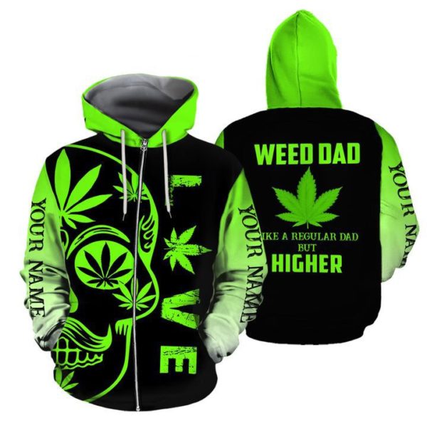 Weed Dad Are A Regular Dad But Higher Print Over Personalization 3D Shirt Uncategorized