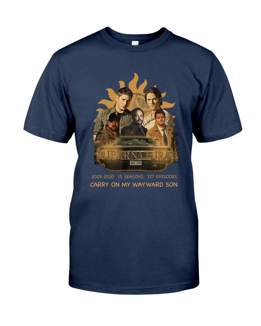 Supernatural Carry On My Wayward Son 2005 2020 Shirt Apparel Supernatural Carry On My Wayward Son 2005 2020 Shirt Apparel