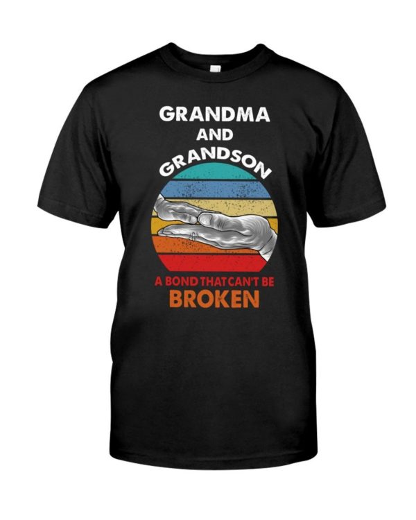 Grandma And Grandson A Born That Can't Be Broken Shirt Apparel