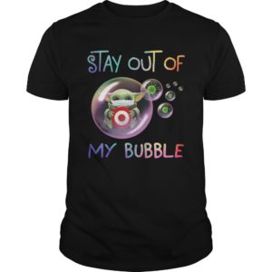 Stay Out Of My Bubble Baby Yoda Hug Target Shirt Apparel