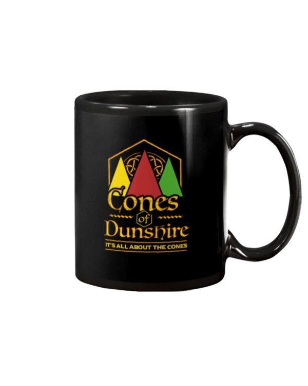 Cone Of The Duneshire It's All About The Cones Shirt Apparel