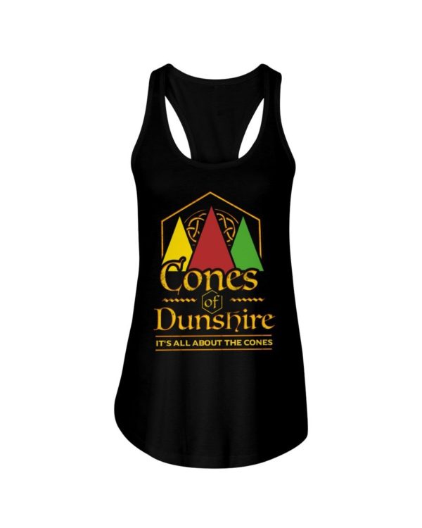 Cone Of The Duneshire It's All About The Cones Shirt Apparel