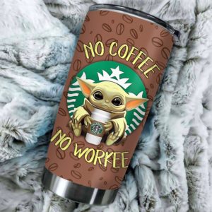 Baby Yoda "No Coffee No Workee" Stainless Steel Tumbler Apparel