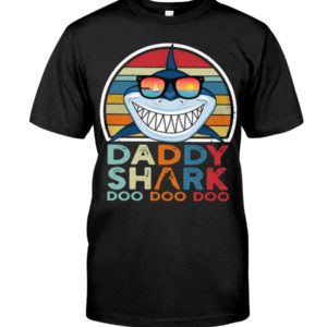 Daddy Shark Doo Doo Doo T Shirt Apparel