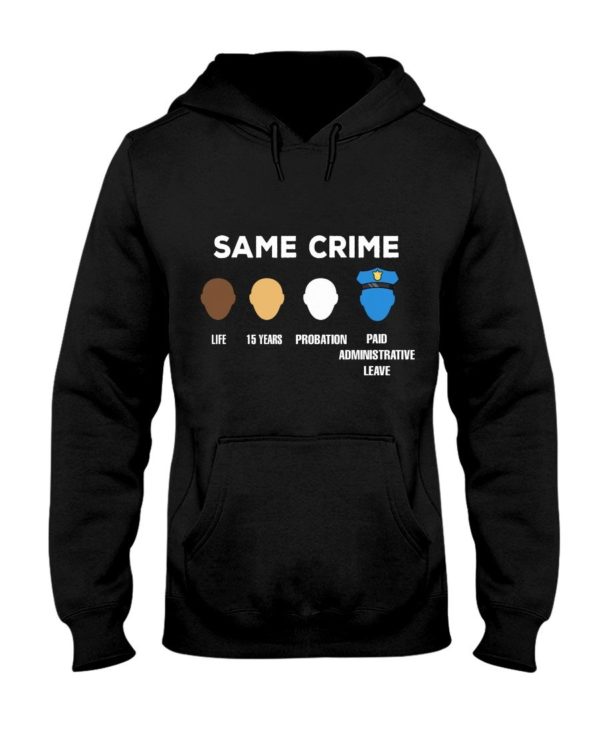 Same Crime Life Classic T Shirt Apparel