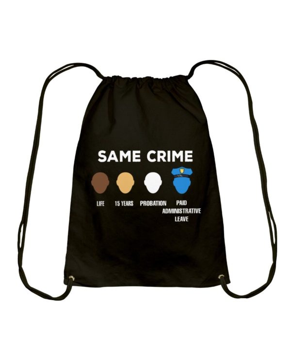 Same Crime Life Classic T Shirt Apparel