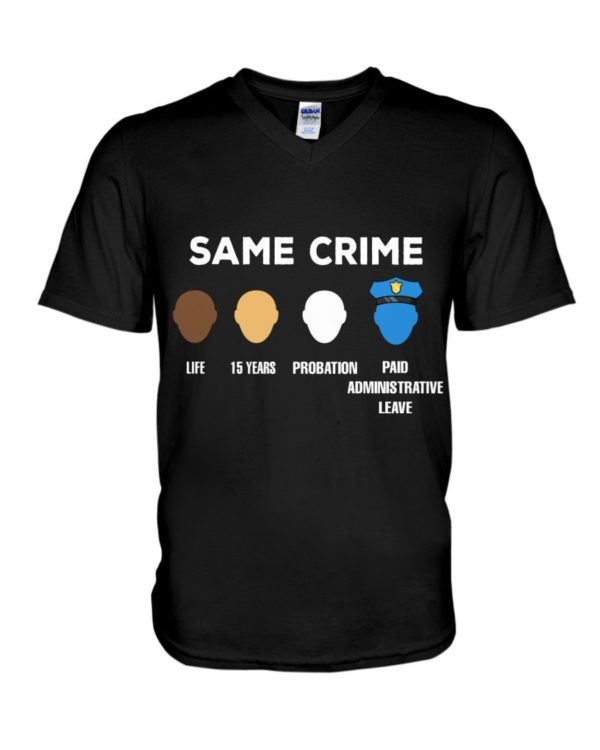 Same Crime Life Classic T Shirt Apparel