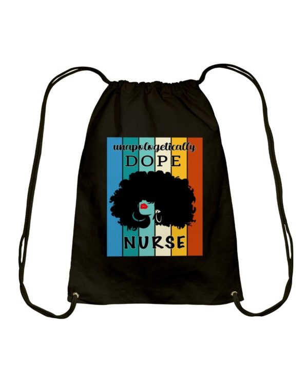 Unapologetically Dope Nurse Shirt Apparel