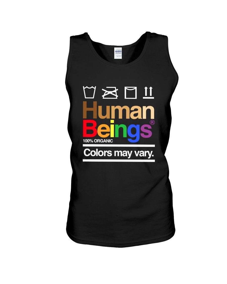 LGBT Human Beings 100% Organic Colors May Vary Shirt Apparel LGBT Human Beings 100% Organic Colors May Vary Shirt Apparel
