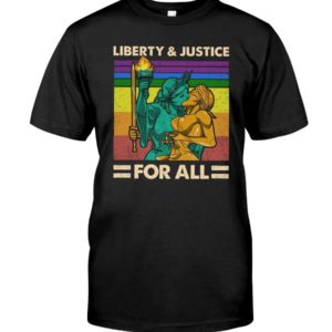 LGBT Liberty & Justice For All Shirt Apparel