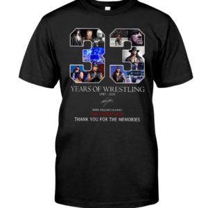 33 Years Of Wrestling The Undertaker Shirt Apparel