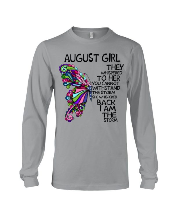 August Girl She Whispered Back I Am The Storm Shirt Apparel