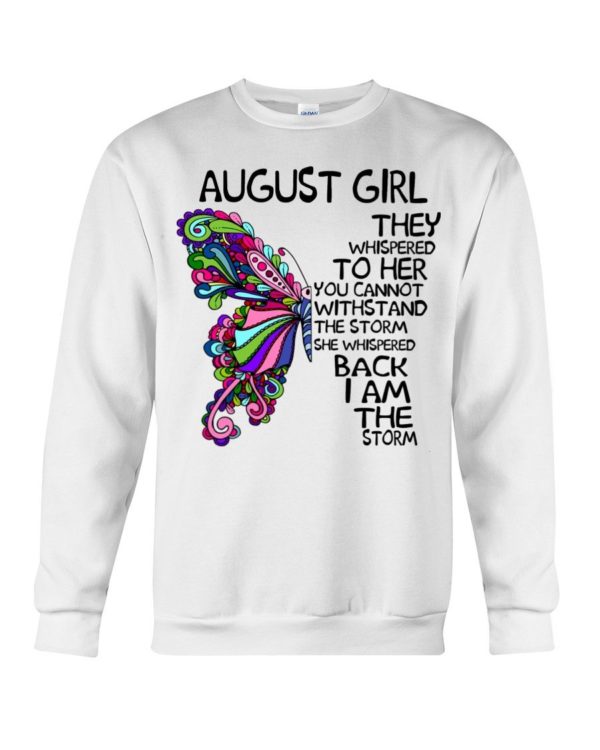 August Girl She Whispered Back I Am The Storm Shirt Apparel