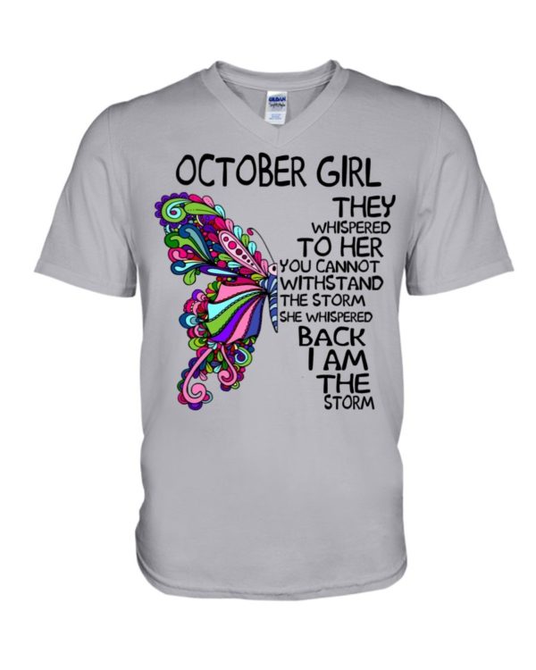 October Girl She Whispered Back I Am The Storm Shirt Apparel