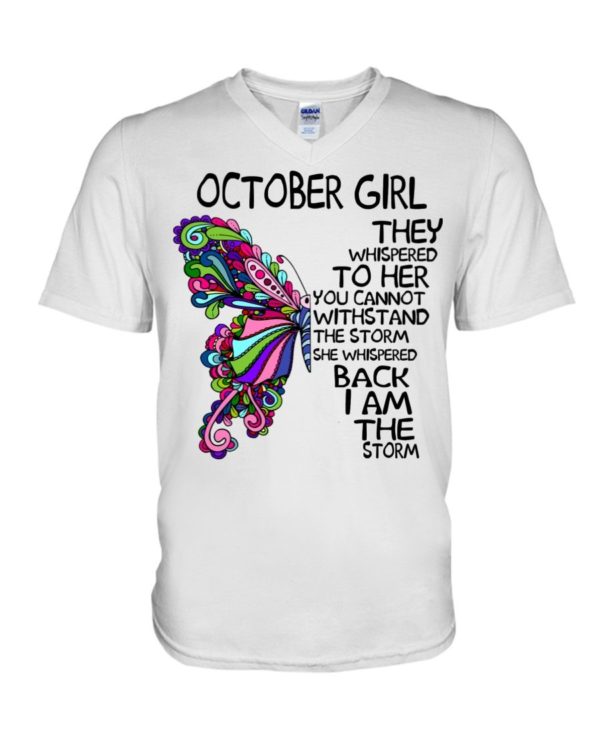 October Girl She Whispered Back I Am The Storm Shirt Apparel