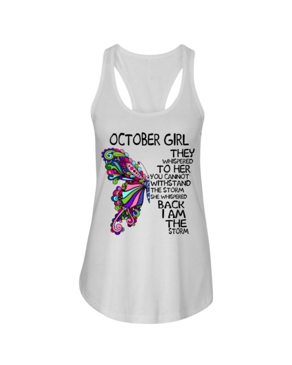 October Girl She Whispered Back I Am The Storm Shirt Apparel