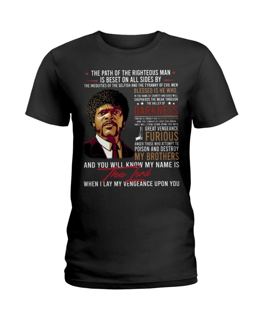 Samuel L. Jackson The Path Of The Righteous Man Shirt Apparel Samuel L. Jackson The Path Of The Righteous Man Shirt Apparel