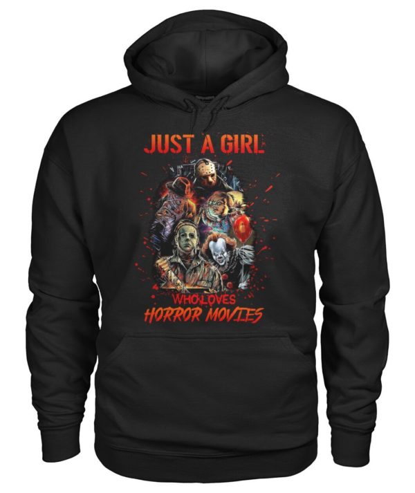 Just A Girl Who Loves Horror Movies Shirt Apparel