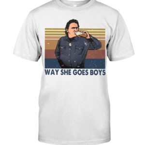 Trailer Park Boy Way She Goes Boys Shirt Apparel