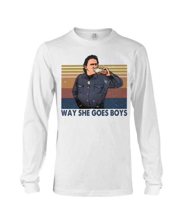 Trailer Park Boy Way She Goes Boys Shirt Apparel