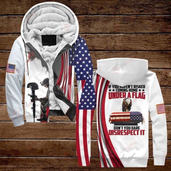 If You Haven't Risked Coming Home Under A Flag Don't You Dare Disrecpect It 3D All Over Print T Shirt Apparel