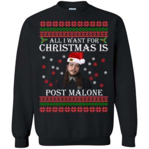 All I want for Christmas is Post Malone sweater Apparel