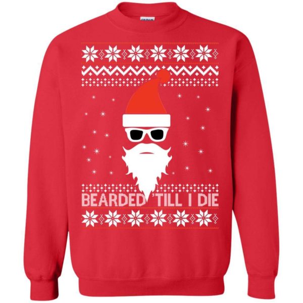 Bearded ’till I Die Christmas sweater Apparel