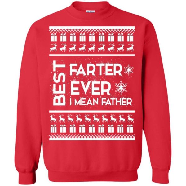 Best Farter Ever I Mean Father Christmas sweater Apparel