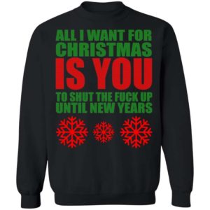 All I Want For Christmas Is You Sweater Apparel